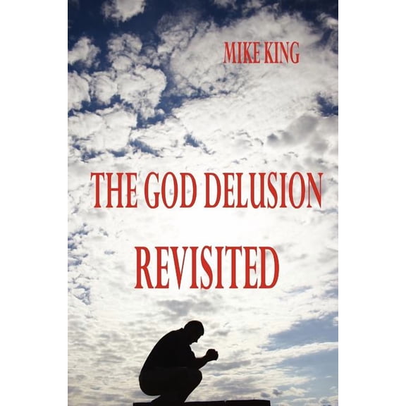 God Delusion Revisited