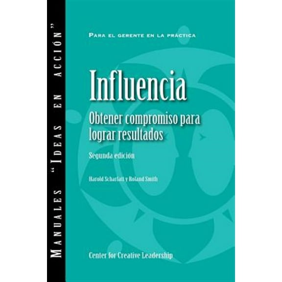 Pre-Owned Influence: Gaining Commitment, Getting Results 2ED (Spanish for Latin America) (Paperback)