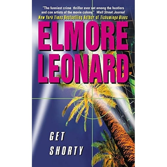 Pre-Owned Get Shorty (Mass Market Paperback) 006008216X 9780060082161