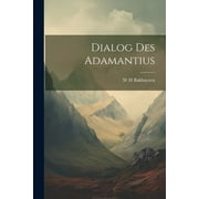 Dialog des Adamantius (Paperback)