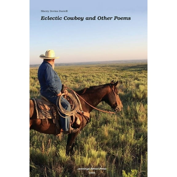 Eclectic Cowboy and Other Poems (Paperback)