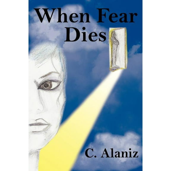 When Fear Dies