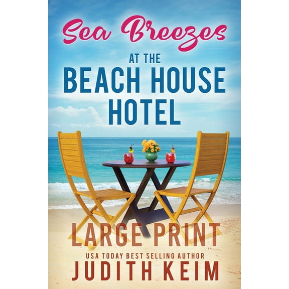 The Beach House Hotel Sea Breezes at The Beach House Hotel, Book 12, (Paperback)