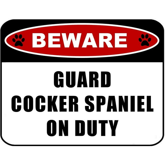 Beware Guard Cocker Spaniel (v2) on Duty 11.5 inch x 9 inch Laminated Dog Sign