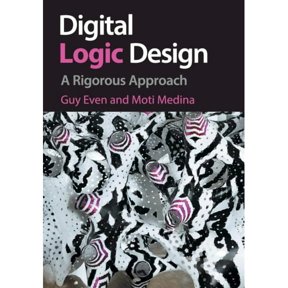 Digital Logic Design, (Paperback)