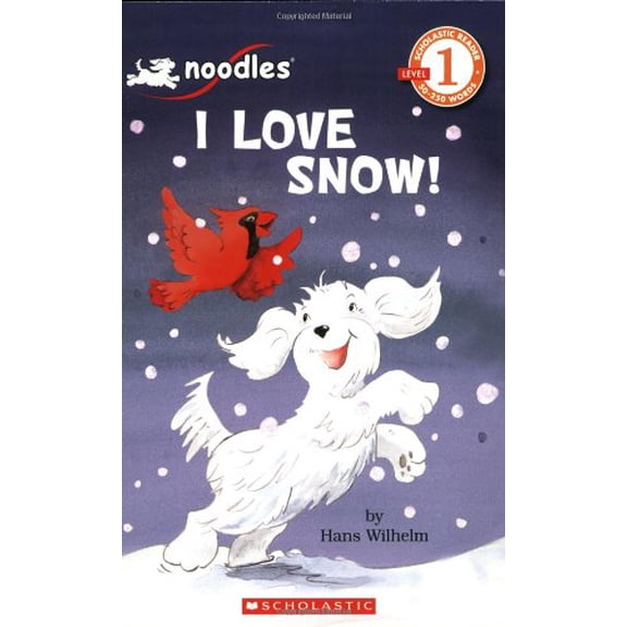 Pre-Owned I Love Snow! (Paperback) 043979594X 9780439795944