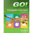 thumbnail image 1 of Pre-Owned Go! with Computer Concepts: Getting Started (Paperback) 0133349918 9780133349917, 1 of 1