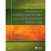 Pre-Owned Fundamentals of Complementary and Alternative Medicine (Hardcover 9781437705775) by Marc S Micozzi