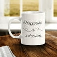 thumbnail image 2 of Happiness Is A Decision 11oz Plastic Coffee Mug | Home & Office Cups, 2 of 6