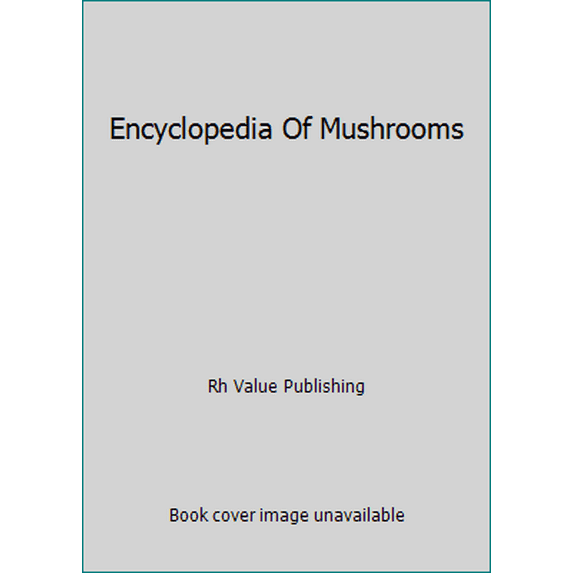Pre-Owned Encyclopedia Of Mushrooms (Hardcover) 0517374846 9780517374849