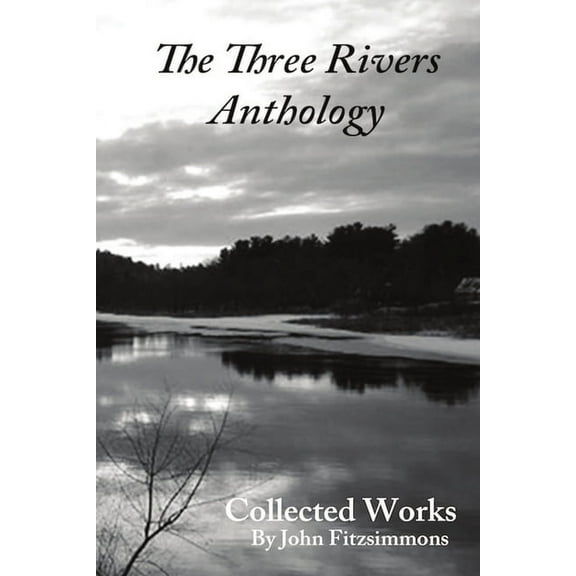 Three Rivers Anthology, (Paperback)