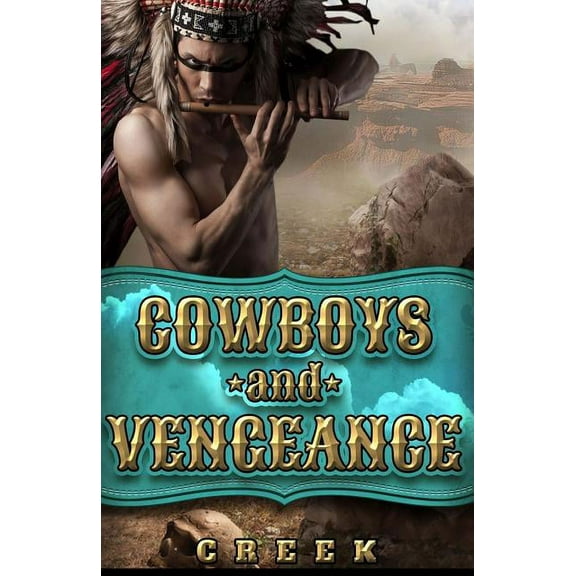 Cowboys & Vengeance (Paperback)