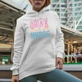 thumbnail image 2 of Safety First, Drink with a Nurse Art Merch Gift, White Hooded Sweatshirt or Hoodie, XL, 2 of 5