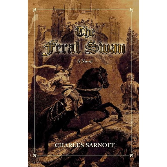 The Feral Swan, (Paperback)