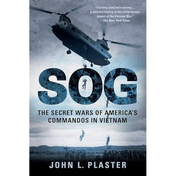 Pre-Owned SOG: The Secret Wars of America's Commandos in Vietnam (Paperback) 045123118X 9780451231185