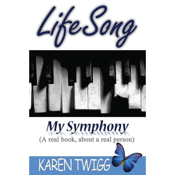 Lifesong - My Symphony (Paperback)