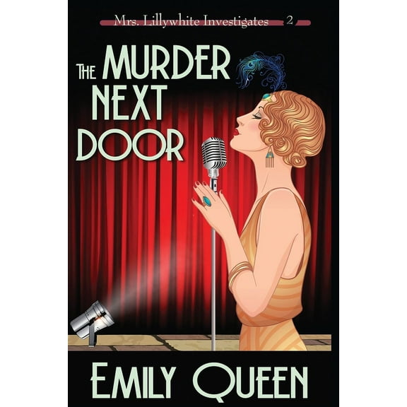 Mrs. Lillywhite Investigates Mysteries The Murder Next Door (Large Print): A 1920's Murder Mystery, Book 2, (Paperback)