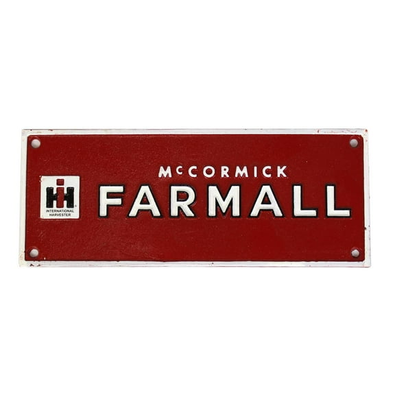 International Harvester McCormick Farmall 10" x 4" Cast Iron Sign RHY-11