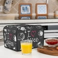 thumbnail image 6 of Yiaed I Love Coffee Print 4 Slice Toaster Dust Cover Bread Machine Oven Dustproof Cover Kitchen Bakeware Protector Dustproof Fingerprint Protection, 6 of 7