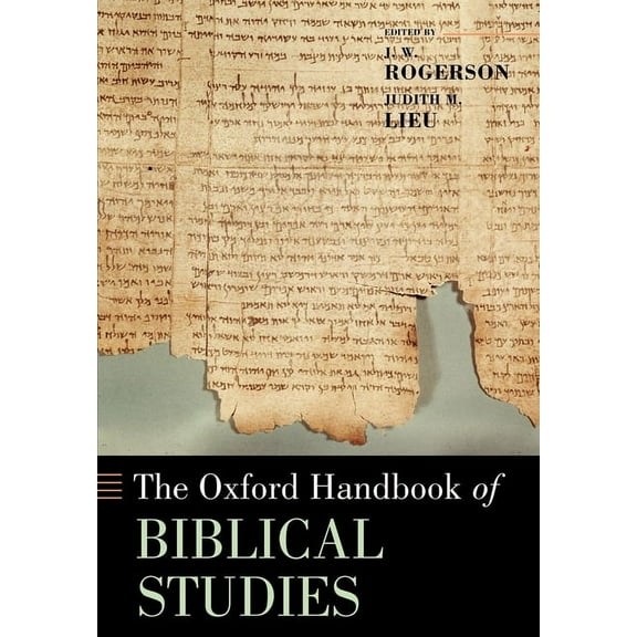 Oxford Handbooks The Oxford Handbook of Biblical Studies, (Paperback)