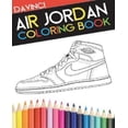 thumbnail image 1 of Air Jordan Coloring Book: Sneaker Adult Coloring Book, 1 of 1
