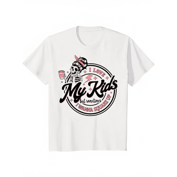 i Love My Kids But Sometimes i Wanna Square up Mom T-shirt, Funny Mama Graphic Printed T-shirt, Casual Style, Gift For Mom, Cotton Fabric Tees For Women, Cute Mom Soft Fabric Tops, Vintage Women Dail