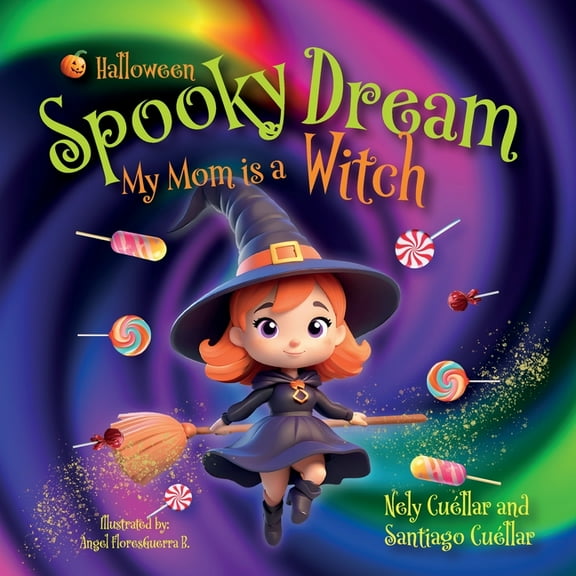 Spooky Dream: My Mom is a Witch, (Paperback)