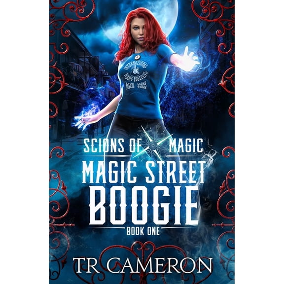 Scions of Magic Magic Street Boogie: An Urban Fantasy Action Adventure in the Oriceran Universe, Book 1, (Paperback)