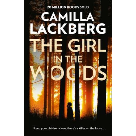 Pre-Owned The Girl in the Woods (Patrik Hedstrom and Erica Falck) [Paperback] [Feb 19, 2018] Lackberg, Camilla (Paperback) 0007518382 9780007518388