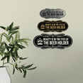 thumbnail image 3 of Signs ByLITA Designer Beauty Is In The Eyes Of The Beer Holder Sign (Ivory/Dark Brown) - Large, 3 of 6