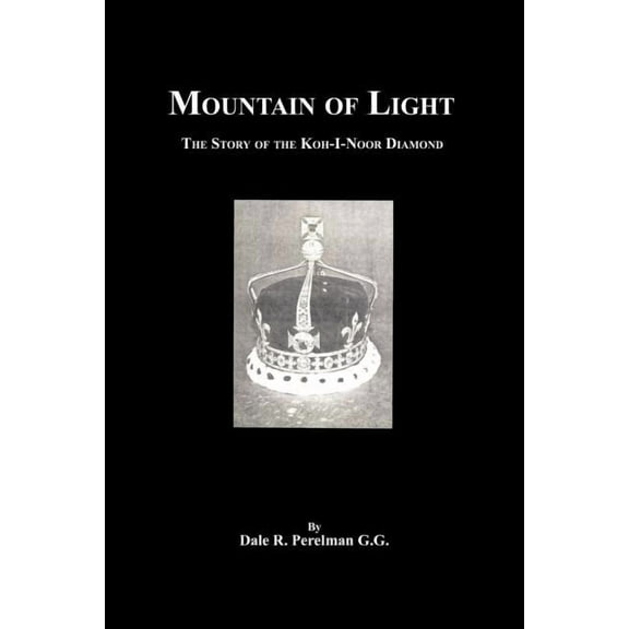 Mountain of Light : The Story of the Koh-i-noor Diamond