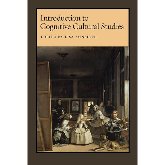 Introduction to Cognitive Cultural Studies, (Paperback)