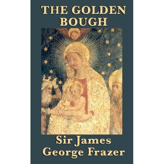 The Golden Bough, (Hardcover)