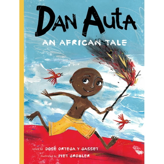 Aldana Libros Dan Auta: An African Tale, (Hardcover)