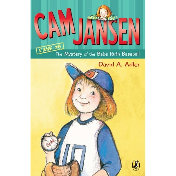 Cam Jansen CAM Jansen: The Mystery of the Babe Ruth Baseball, Book 06, (Paperback)