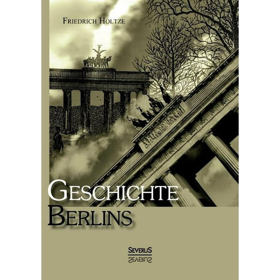 Geschichte Berlins (Paperback)