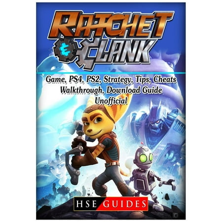Rachet & Clank Game, Ps4, Ps2, Strategy, Tips, Cheats, Walkthrough, Download, Guide