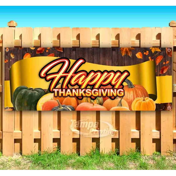 Happy Thanksgiving 13 oz Vinyl Banner With Metal Grommets
