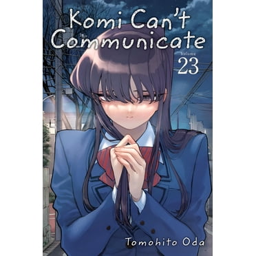 Komi Can't Communicate: Komi Can't Communicate, Vol. 23 (Series #23) (Paperback)