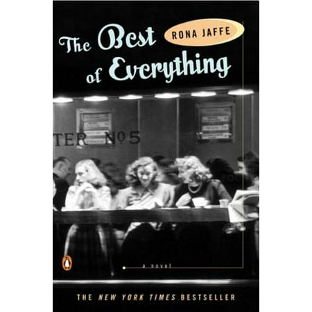 The Best of Everything - eBook (The Best Of Everything Rona Jaffe)