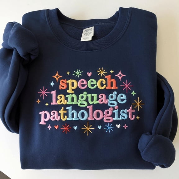 Embroidered Speech Therapist Sweatshirt: Personalized SLP Gift