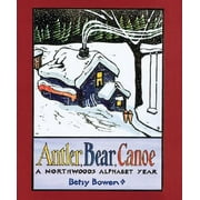 Pre-Owned Antler, Bear, Canoe: A Northwoods Alphabet (Hardcover) by Betsy Bowen