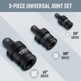 thumbnail image 3 of WORKPRO Impact Universal Joint Set, 3 Piece-1/2", 3/8", 1/4"Inch Drive Swivel Socket Set, Socket Adapter Set, Premium CR-MO Steel, Impact Grade, 360 Degree Rotation for Various Angles, 3 of 7