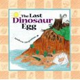 thumbnail image 1 of Pre-Owned The Last Dinosaur Egg (Hardcover) 189081704X 9781890817046, 1 of 1