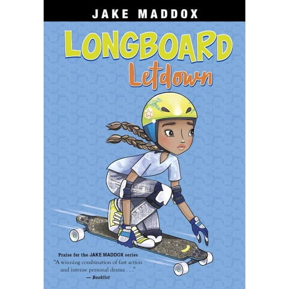 Jake Maddox Girl Sports Stories Longboard Letdown, (Paperback)