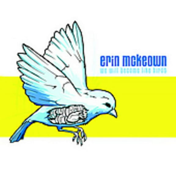 Erin McKeown - We Shall Be Like Birds - Music & Performance - CD