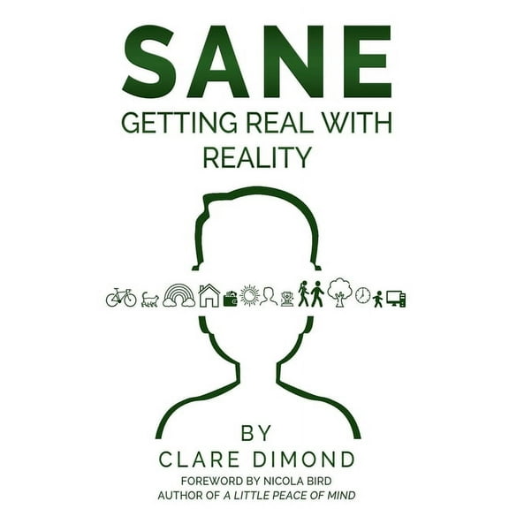 Sane: Getting Real with Reality, (Paperback)