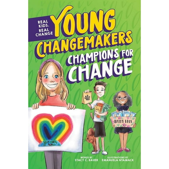Young Changemakers Champions for Change, (Hardcover)