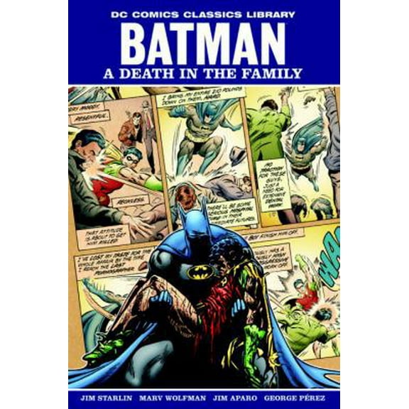 Pre-Owned Batman: A Death in the Family (Hardcover) 1401225160 9781401225162