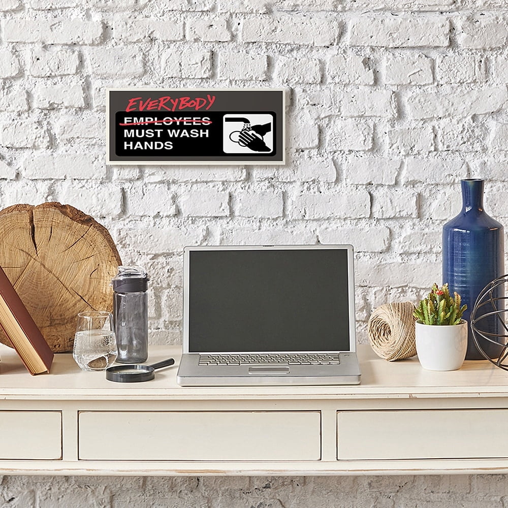 Stupell Industries Everybody Must Wash Hands Altered Employee Bathroom Wall Plaque by Buck Wear